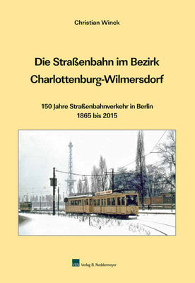 VBN Die Straßenbahn im Bezirk Charlottenburg-Wilmersdorf NEU - Artikelbild
