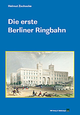 VBN Die erste Berliner Ringbahn NEU - OVP - Artikelbild