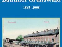 VBN 145 Jahre Bahnhof Greifswald (1863–2008) NEU - OVP