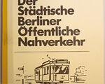 Der Städtische Berliner Öffentliche Nahverkehr Band 1 bis 12 - Neuwertig - Artikelbild