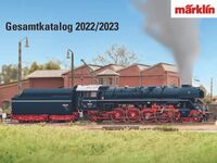 Märklin - 15724 - Katalog 2022/2023 Deutsche Ausgabe